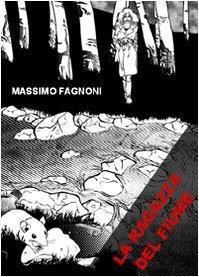 La ragazza del fiume – MASSIMO FAGNONI