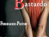 Recensione "Rosso bastardo" Ferdinando Pastori
