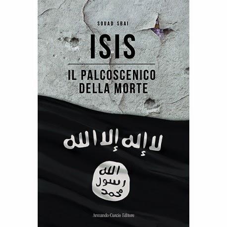 ISIS. Dietro il palcoscenico dell'orrore