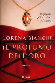 nuova uscita Rizzoli: Il profumo dell'oro