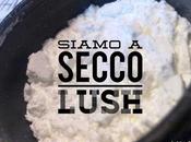 [Review] Lush Siamo secco