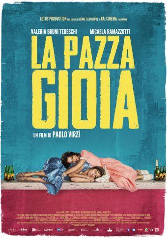 La Pazza Gioia: il poster del nuovo film di Paolo Virzì