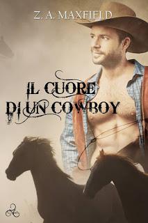 Anteprima: Il cuore di un cowboy di Z. A. Maxfield