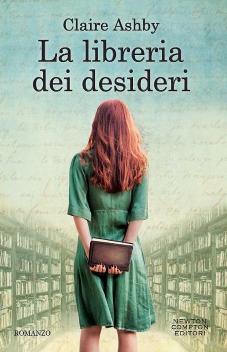 [Anteprima Newton Compton] La libreria dei desideri di Claire Ashby