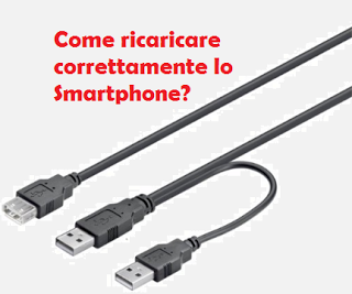 Come ricaricare correttamente lo Smartphone? Ecco i consigli giusti per salvaguardarlo