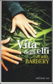 vita degli elfi