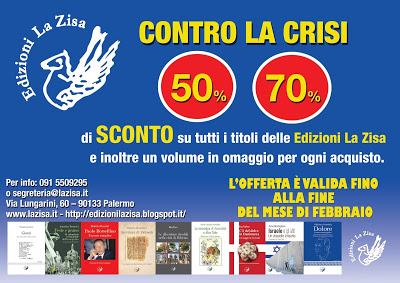 Contro la crisi 50% - 70% di sconto su tutti i titoli delle Edizioni La Zisa