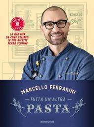 M. Ferrarini Tutta un'altra pasta Gluten Free Travel and Living