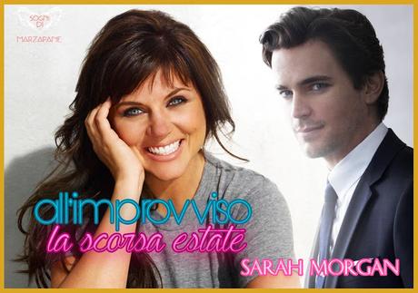 Recensione: All'improvviso la scorsa estate di Sarah Morgan