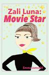 Zali Luna: Movie Star