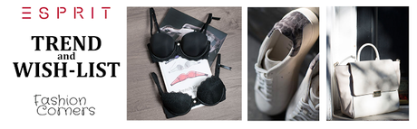 Trends: Esprit sneakers, bags, lingerie.