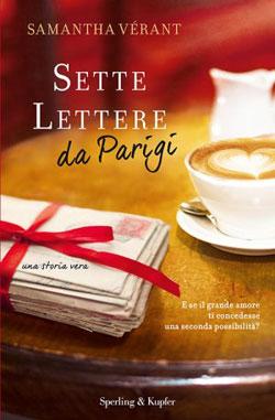 “Sette lettere da Parigi” di Samantha Vérant, il libro perfetto per San Valentino
