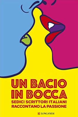 SEGNALAZIONE - Un bacio in bocca di  AA.VV.