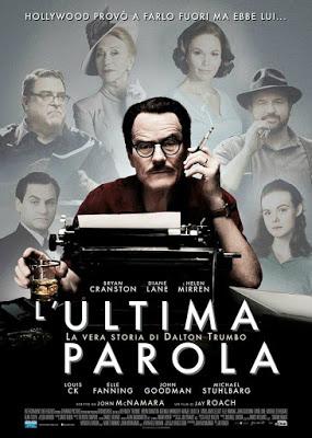 L'Ultima Parola: La Vera Storia di Dalton Trumbo - La Recensione