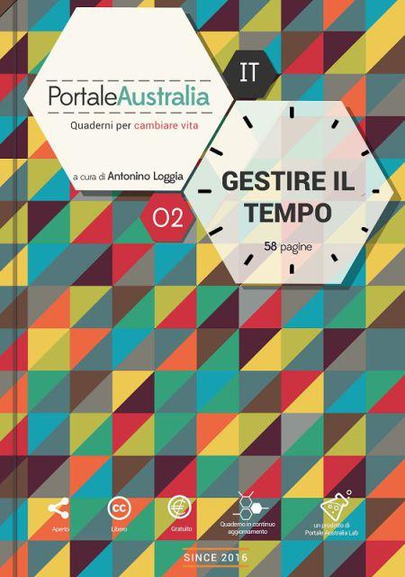 Gestire il proprio tempo in viaggio e fuori: la guida gratuita di Portale Australia