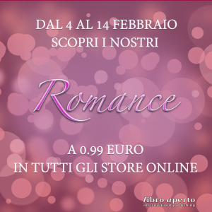 Romance in promozione fino al 14 febbraio!