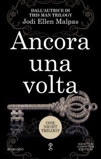 Ancora una volta  ,Jodi Ellen Malpas One Night Trilogy