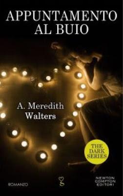 Anteprima: Appuntamento al Buio di A.Meredith Walters