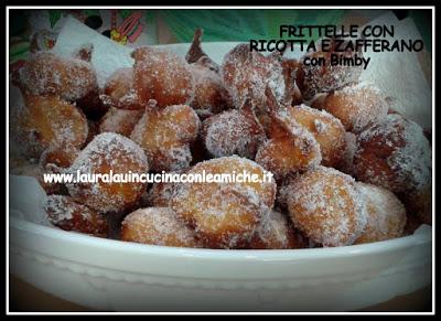 FRITTELLE CON RICOTTA E ZAFFERANO - Bimby - Laura Lau