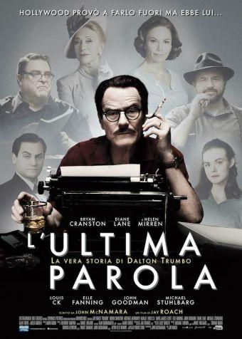 L'Ultima Parola - La vera storia di Dalton Trumbo: online una featurette e tre nuove clip