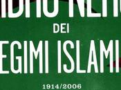 Panella Carlo, LIBRO NERO REGIMI ISLAMICI. 1914/2006: oppressione, fondamantalirmo, terrore, Rizzoli, 2006,