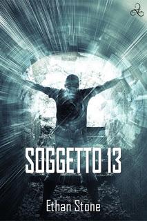 Anteprima Recensione: Soggetto 13 di Ethan Stone