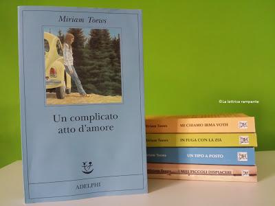 UN COMPLICATO ATTO D'AMORE - Miriam Toews