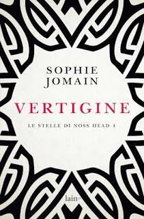 Recensione: Vertigine (Le stelle di Noss Head 1) di Sophie Jomain