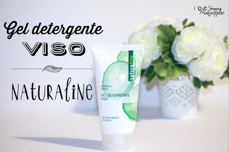 [Review] Gel detergente viso delicato - Naturaline natural cosmetics (Conad)