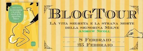 Blog Tour La vita segreta e la strana morte della signorina Milne di Andrew Niccoll