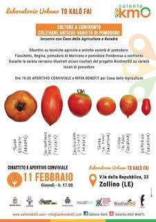 Giovedì 11 febbraio alle ore 17:00 nel Laboratorio Urbano Salento Km0 - To kalò fai – a Zollino: “COLTURE A CONFRONTO: antiche varietà di pomodoro”