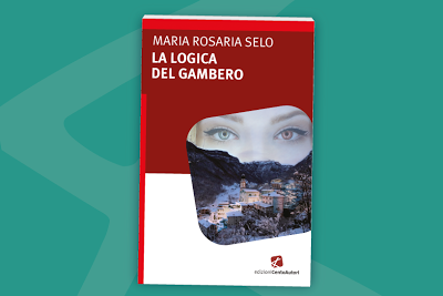 Le perle di Loredana#5 – Maria Rosaria Selo - La logica del gambero