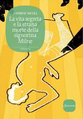 Recensione anteprima: vita segreta strana morte della signorina Milne