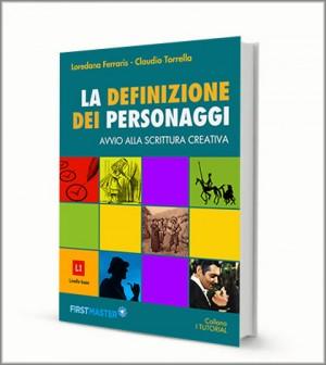 La definizione dei personaggi, avvio alla scrittura creativa