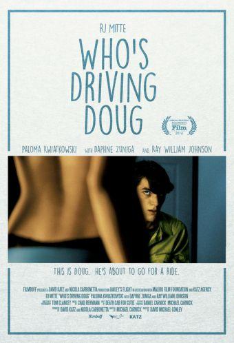 Who's Driving Doug: il trailer del film con RJ Mitte