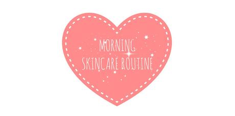 BEAUTY: La mia morning skincare routine