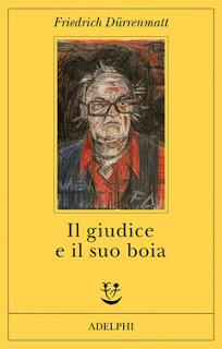 Il giudice e il suo boia, di Friedrich Dürrenmatt