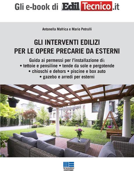 copertina opere precarie Decoro architettonico: è danneggiato dalla veranda su facciata interna?