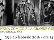 cinema comico Grande guerra… rassegna perdere all’Aamod