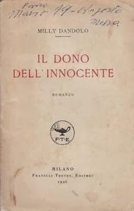 Milly Dandolo, "Il dono dell'Innocente&quot;