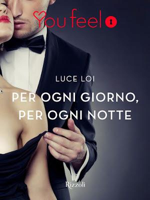 Segnalazione - PER OGNI GIORNO, PER OGNI NOTTE di Luce Loi