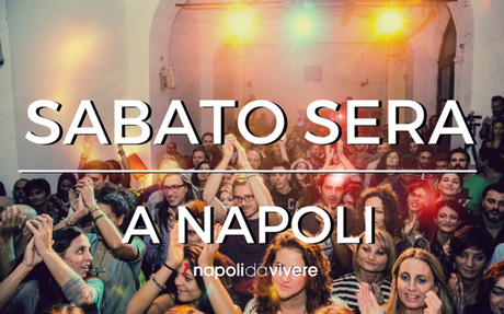 Sabato sera a Napoli: 3 serate musicali per il 20 febbraio 2016