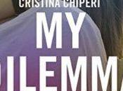 Recensione dilemma Cristina Chiperi