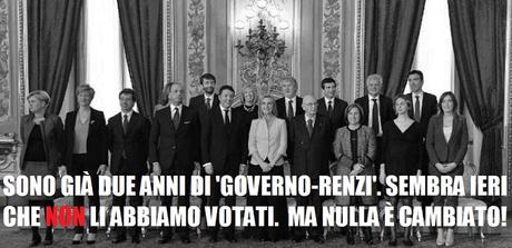 Due anni di governo Renzi. Sembra ieri che non l'abbiamo votato!