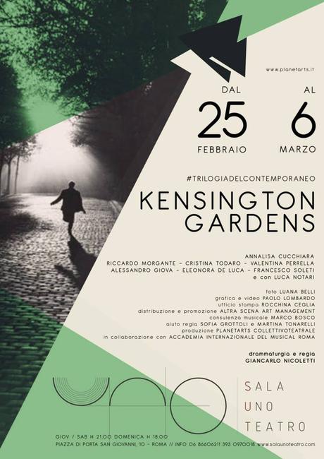 Kensington Gardens Teatro Sala Uno – 25 febbraio | 6marzo