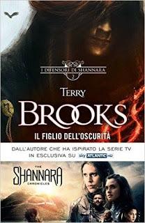 Anteprima: FIGLIO DELL'OSCURITÀ' DIFENSORI SHANNARA Terry Brooks.