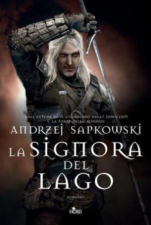 Andrzej Sapkowski: La Signora del Lago
