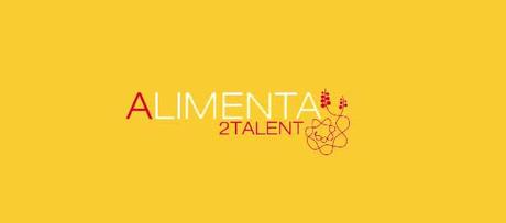 Alimenta2talent2015: il termine per le adesioni e’ il 29 febbraio 2016