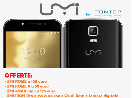 UMI in offerta su TomTop.com: si parte da 56 euro fino a 155 con 3 Gb di Ram e sensore di impronte digitali