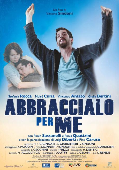 Abbraccialo per me: il trailer del nuovo film di Vittorio Sindoni con Stefania Rocca.